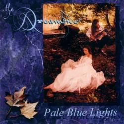 The Dreamside : Pale Blue Lights